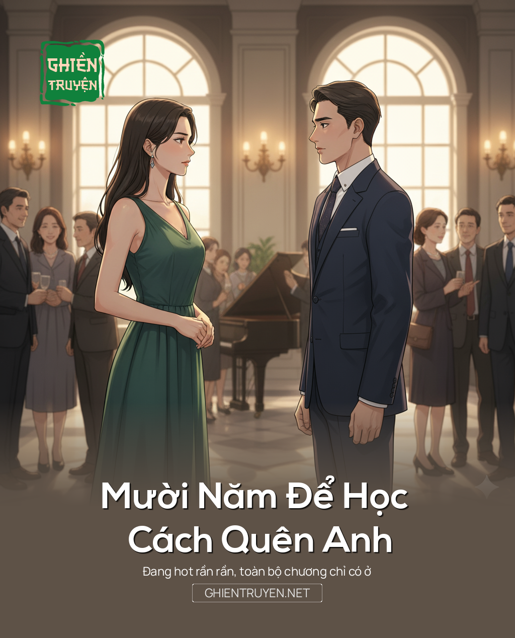 Mười Năm Để Học Cách Quên Anh