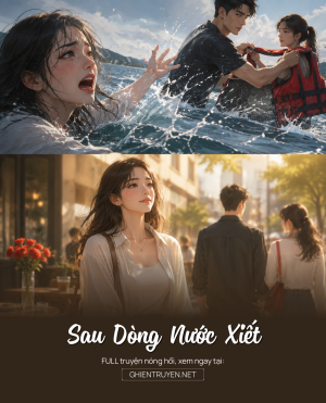 Sau Dòng Nước Xiết