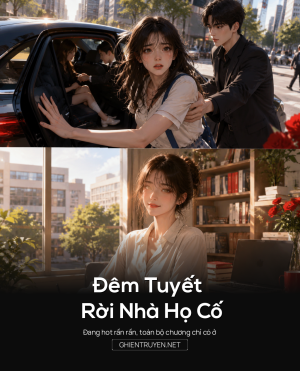 Đêm Tuyết Rời Nhà Họ Cố