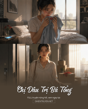 Chị Dâu Trị Bá Tổng