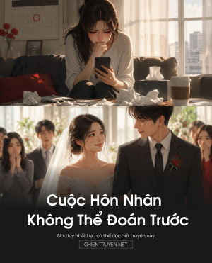 Cuộc Hôn Nhân Không Thể Đoán Trước