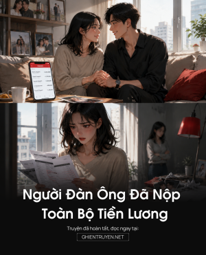 Người Đàn Ông Đã Nộp Toàn Bộ Tiền Lương