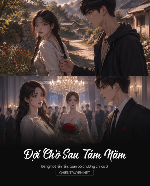 Đợi Chờ Sau Tám Năm