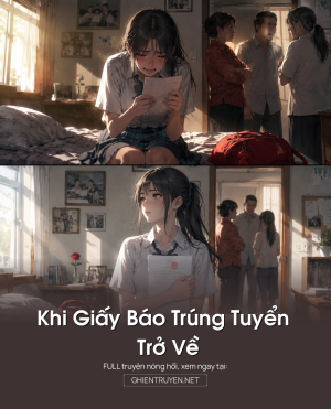 Khi Giấy Báo Trúng Tuyển Trở Về