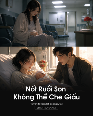 Nốt Ruồi Son Không Thể Che Giấu
