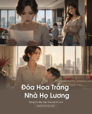 Đóa Hoa Trắng Nhà Họ Lương