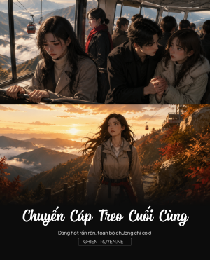 Chuyến Cáp Treo Cuối Cùng