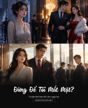 Đừng Để Tôi Mất Mặt?