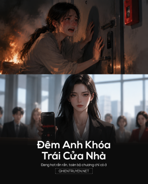 Đêm Anh Khóa Trái Cửa Nhà