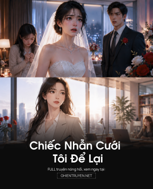 Chiếc Nhẫn Cưới Tôi Để Lại